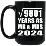 99th Anniversary Square Root of 9801 Years As Mr & Mrs 2024 - 15oz Coffee Mug Black