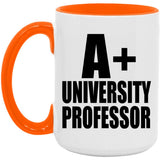 A+ University Professor - 15oz Accent Mug Orange
