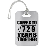 27th Anniversary Cheers To Square Root of 729 Years Together - Luggage Bag Tag