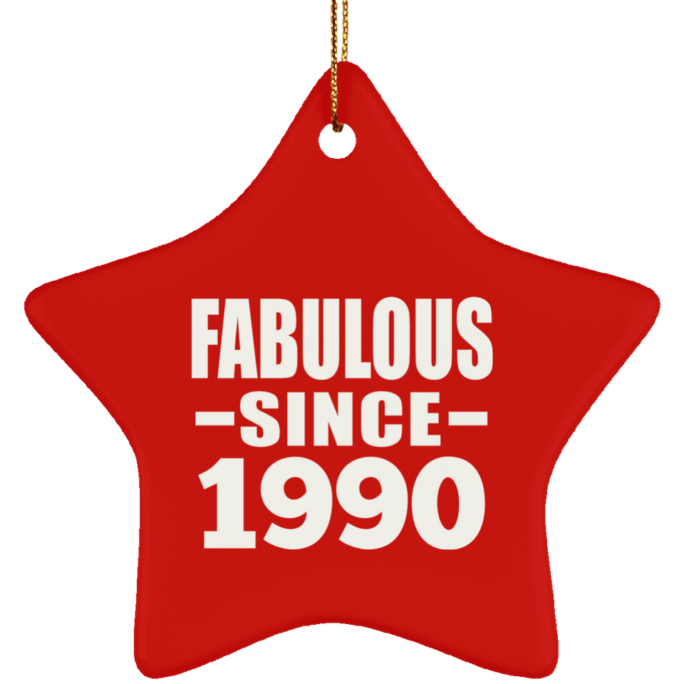 34th Birthday Fabulous Since 1990 - Star Ornament