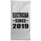Electrician Since 2019 - Hand Towel