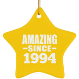 30th Birthday Amazing Since 1994 - Star Ornament