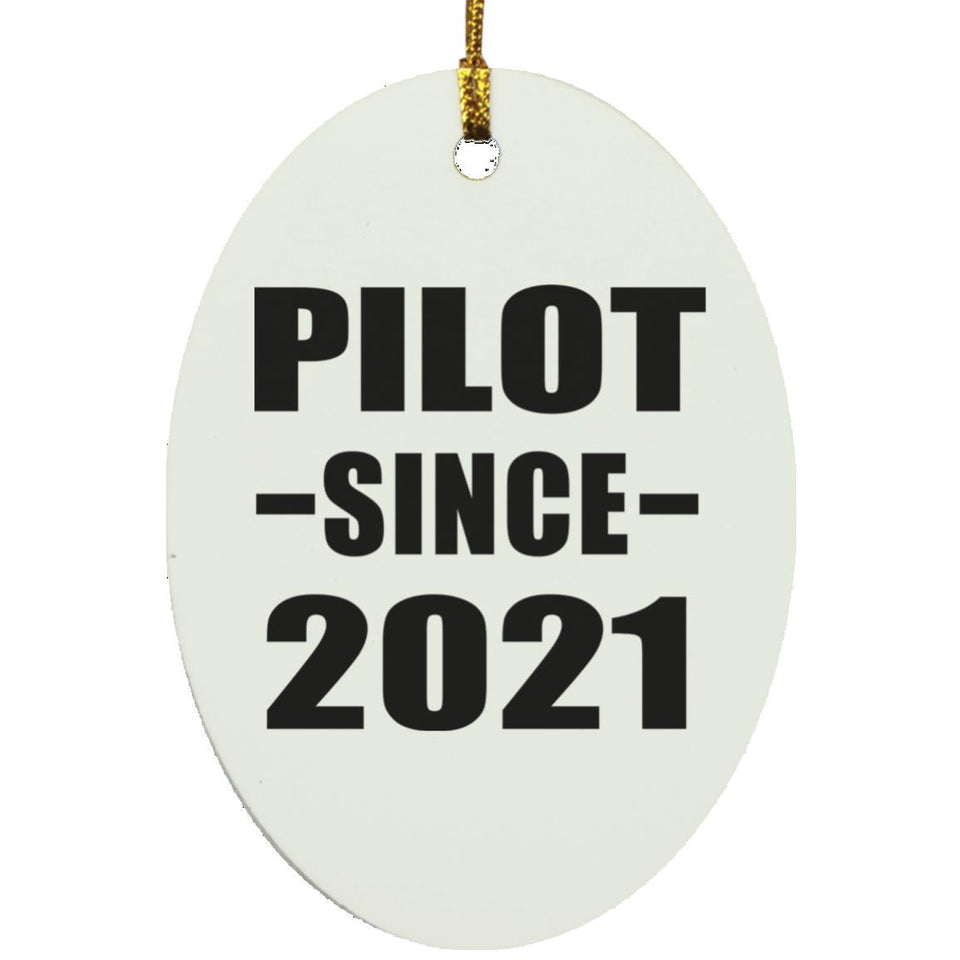 Pilot Since 2021 - Oval Ornament