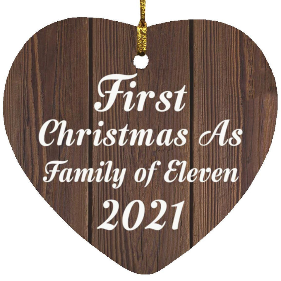 First Christmas As Family Of Eleven 2021 - Heart Ornament D