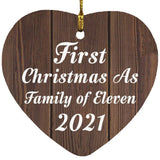 First Christmas As Family Of Eleven 2021 - Heart Ornament D