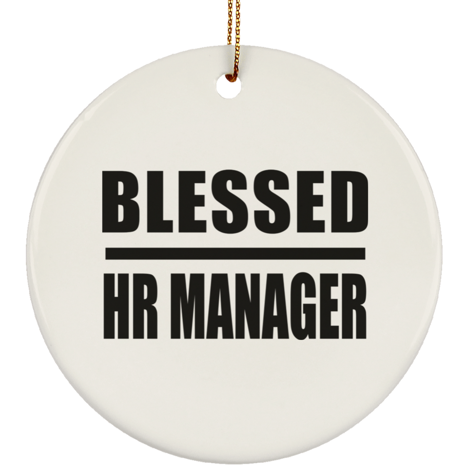 Blessed HR Manager - Circle Ornament
