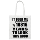 104th Birthday Took Square Root of 10816 Years To Look Good - Tote Bag White