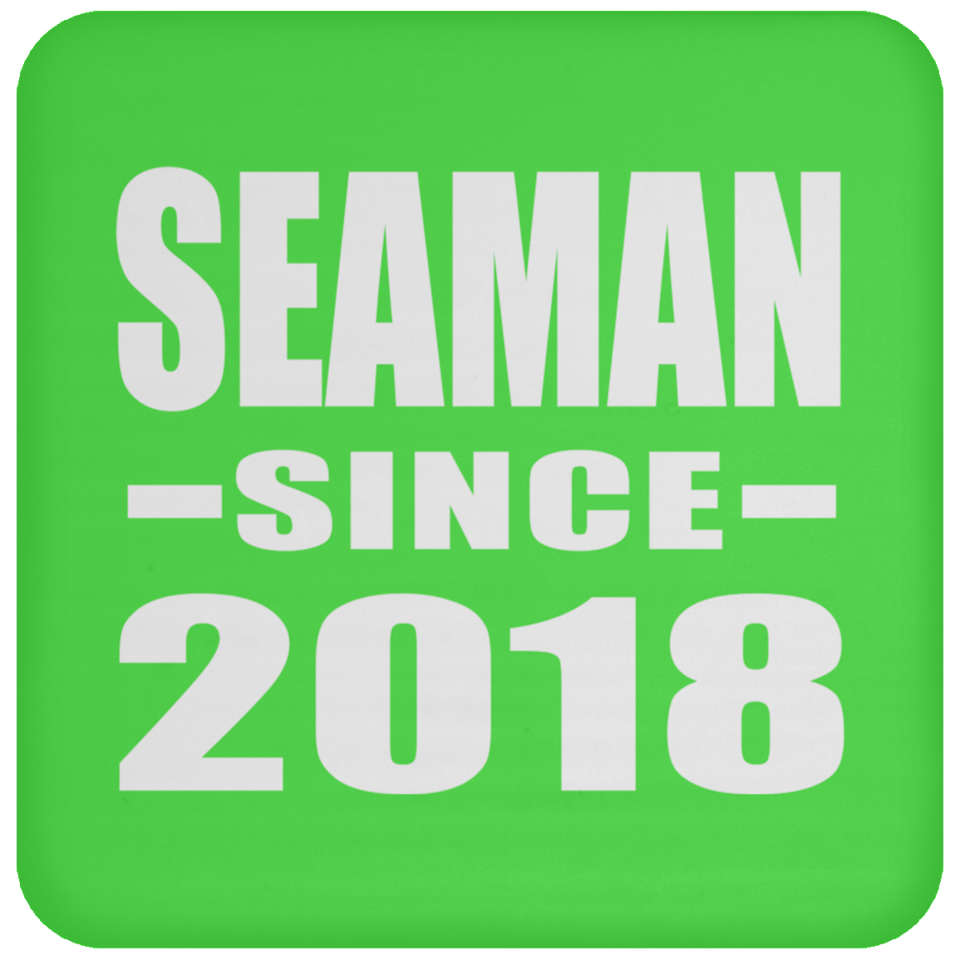 Seaman Since 2018 - Drink Coaster