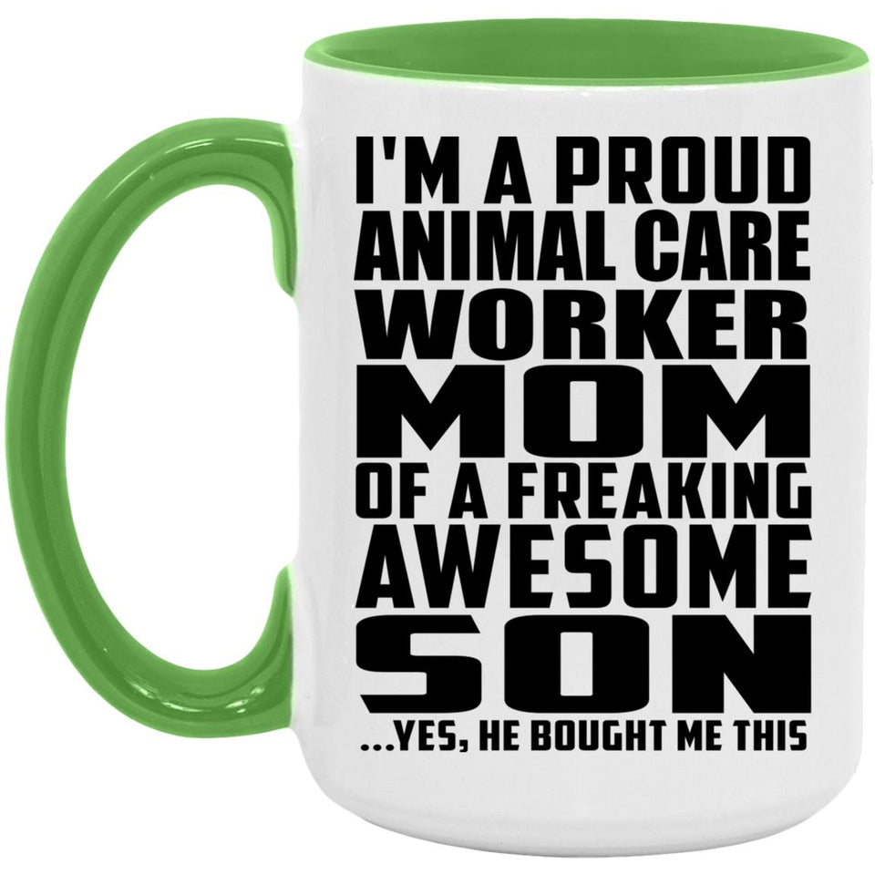 Proud Animal Care Worker Mom Of Awesome Son - 15oz Accent Mug Green