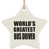 World's Greatest Bus Driver - Star Ornament