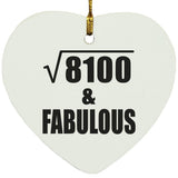 90th Birthday Square Root of 8100 & Fabulous - Heart Ornament