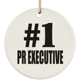 Number One #1 Pr Executive - Circle Ornament