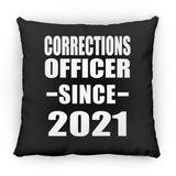 Corrections Officer Since 2021 - Throw Pillow Black