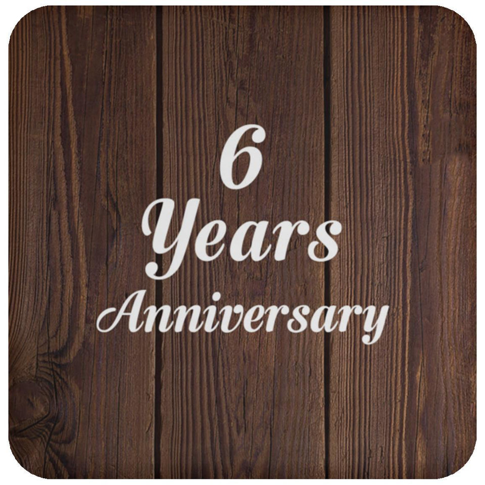 6th Anniversary 6 Years Anniversary - Drink Coaster D