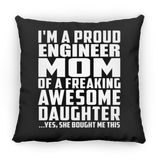 Proud Engineer Mom Of Awesome Daughter - Throw Pillow Black