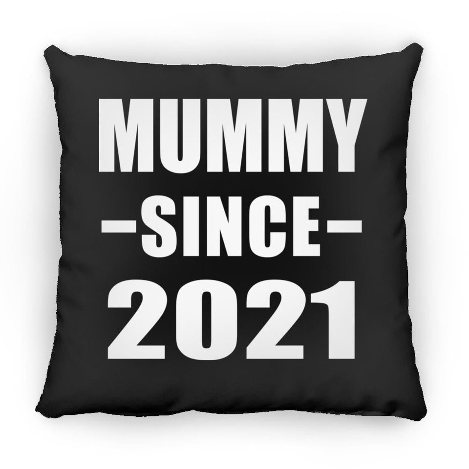 Mummy Since 2021 - Throw Pillow Black
