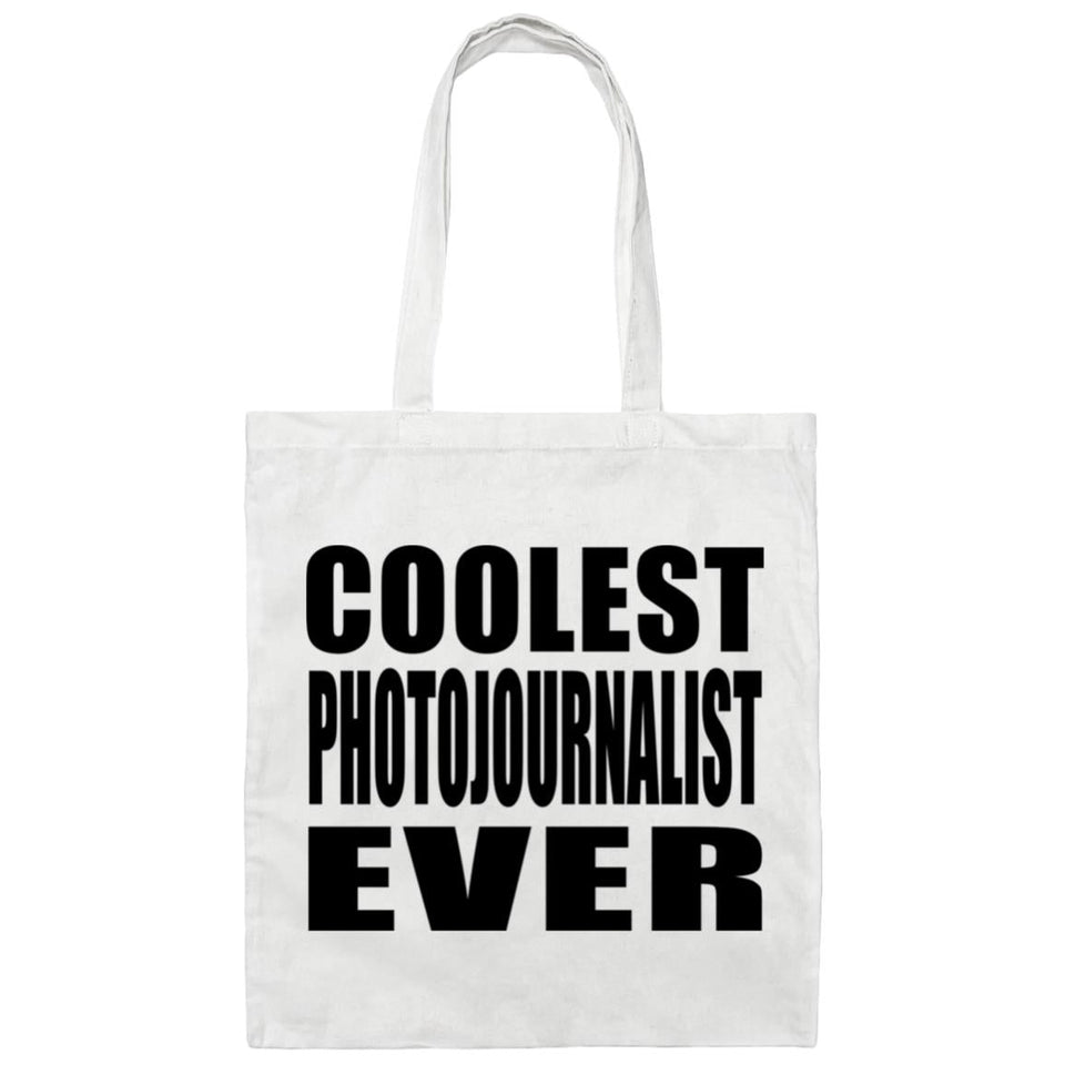 Coolest Photojournalist Ever - Tote Bag White