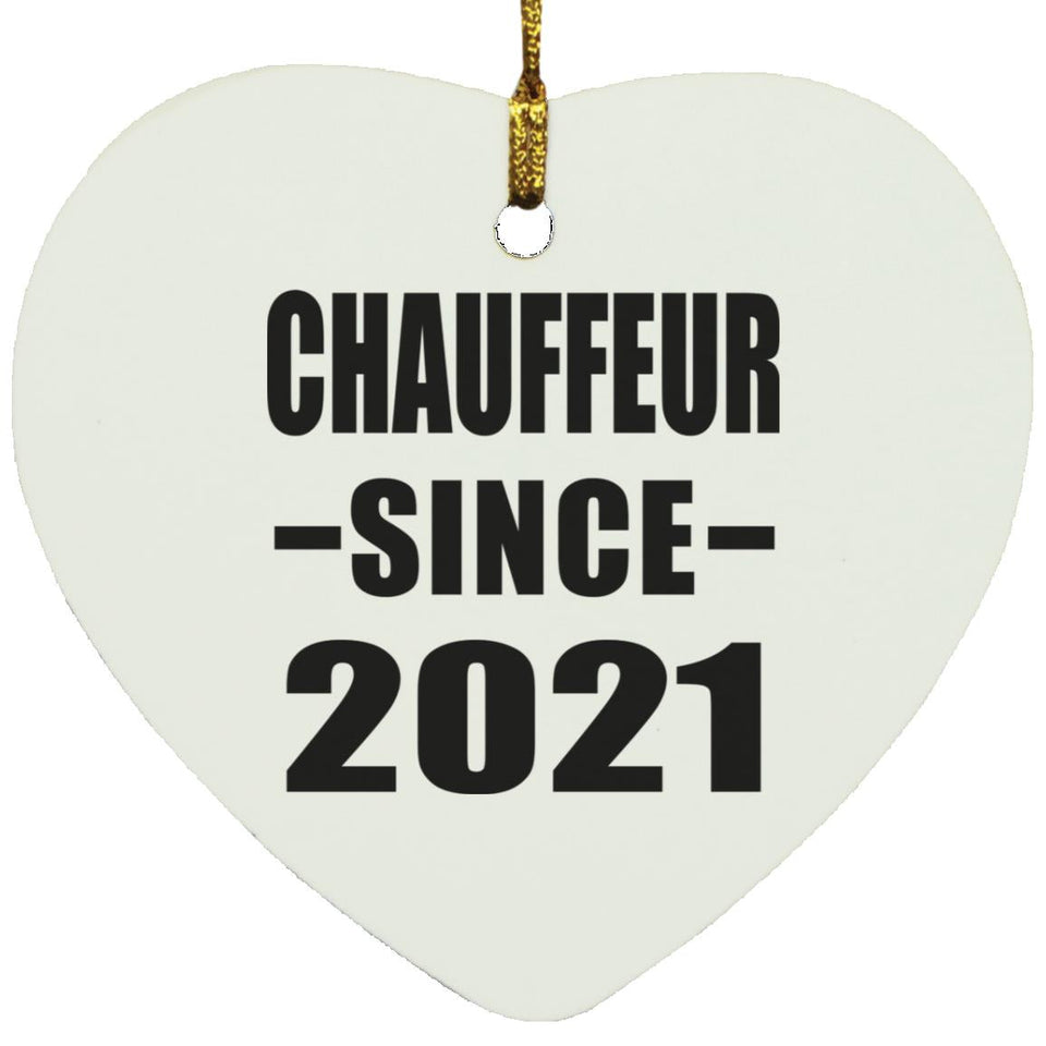 Chauffeur Since 2021 - Heart Ornament