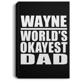 Wayne World's Okayest Dad - Canvas Portrait