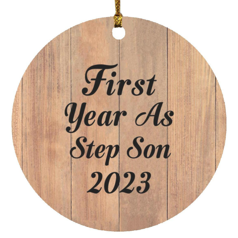 First Year As Step Son 2023 - Circle Ornament C