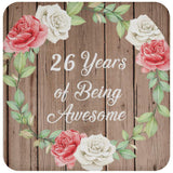 26th Birthday 26 Years Of Being Awesome - Drink Coaster B