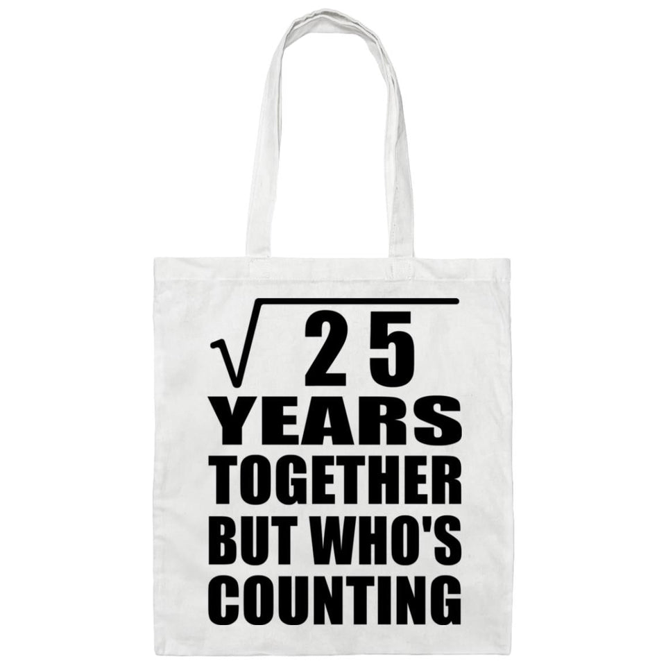 5th Anniversary Square Root of 25 Years Who's Counting - Tote Bag White