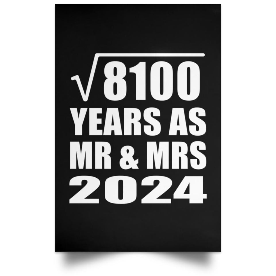 90th Anniversary Square Root of 8100 Years As Mr & Mrs 2024 - Poster Portrait
