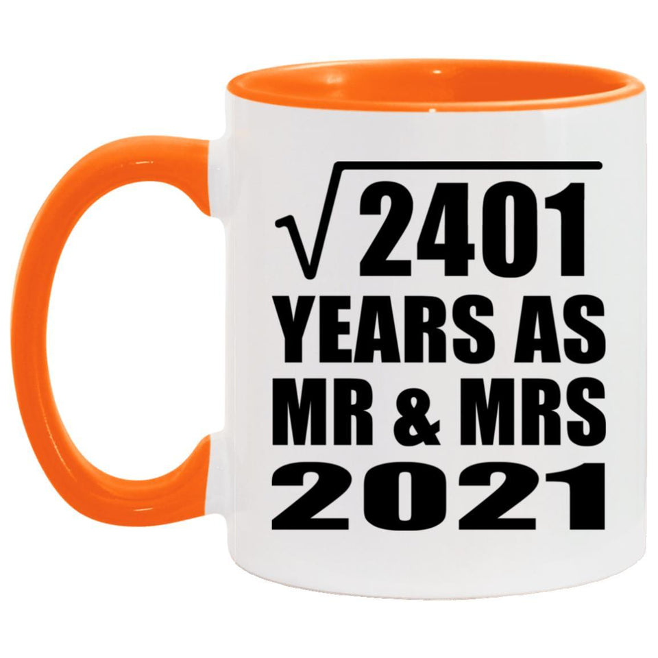 49th Anniversary Square Root of 2401 Years As Mr & Mrs 2021 - 11oz Accent Mug Orange