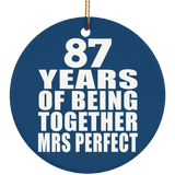 87th Anniversary 87 Years Of Being Mrs Perfect - Circle Ornament