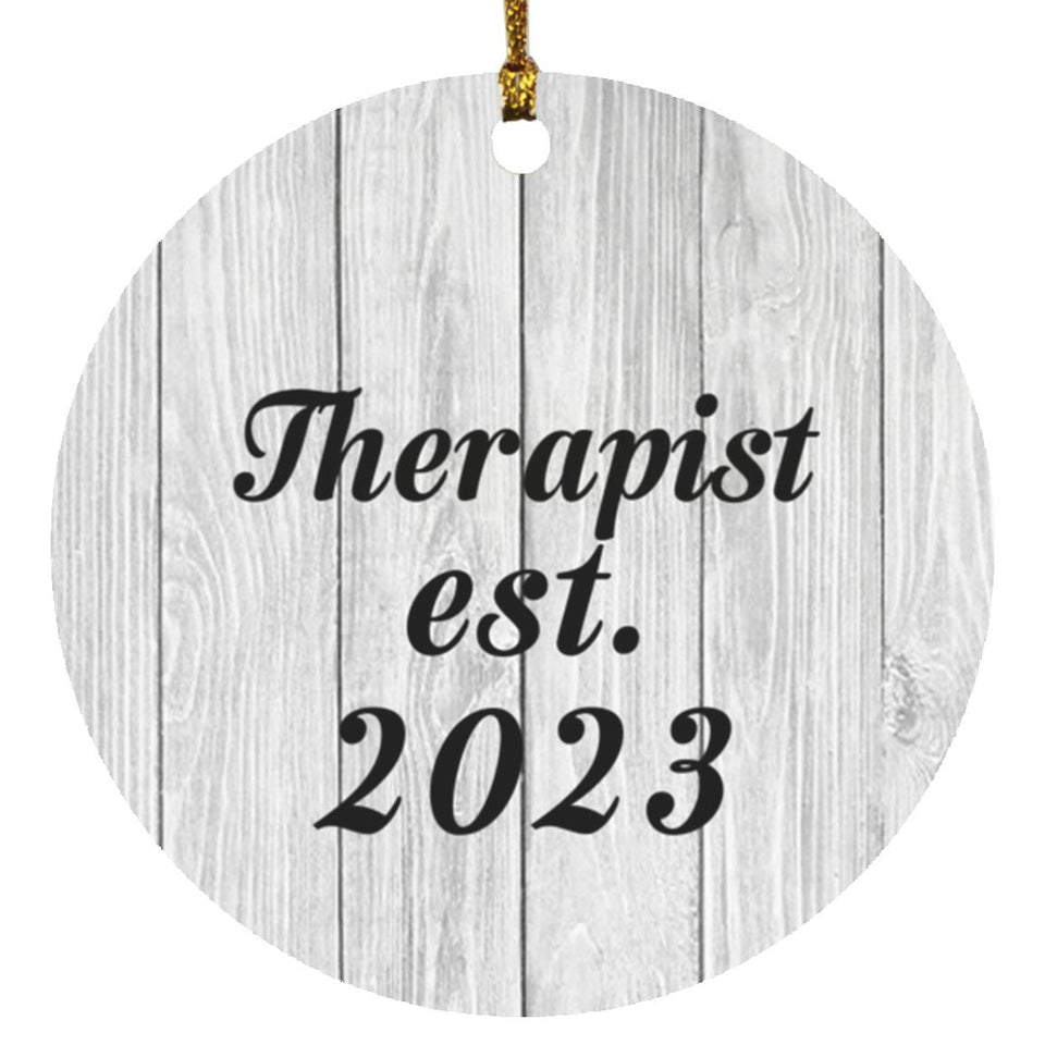 Therapist Established Est. 2023 - Circle Ornament F