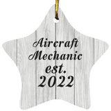 Aircraft Mechanic Established Est. 2022 - Star Ornament F