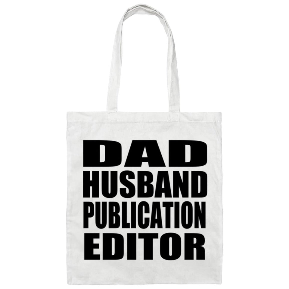 Dad Husband Publication Editor - Tote Bag White