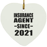 Insurance Agent Since 2021 - Heart Ornament