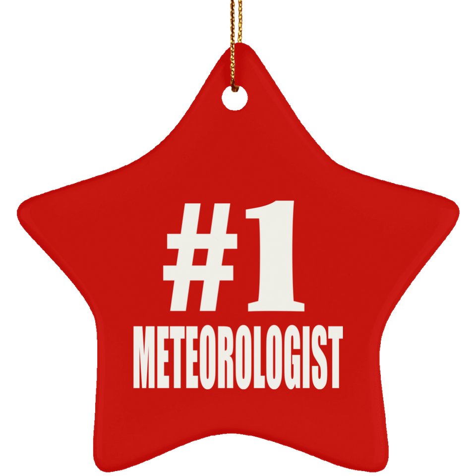 Number One #1 Meteorologist - Star Ornament