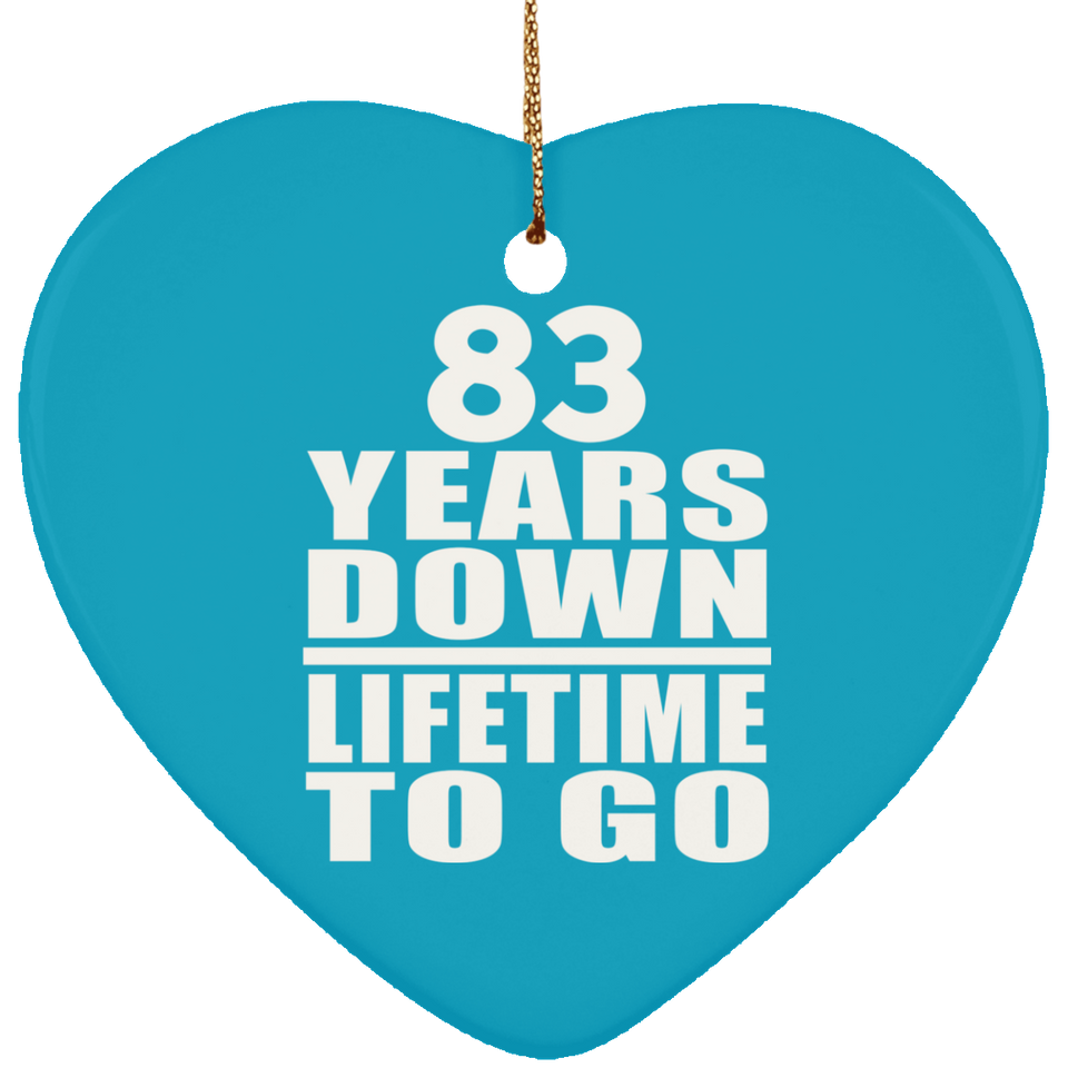 83rd Anniversary 83 Years Down Lifetime To Go - Heart Ornament