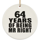 64th Anniversary 64 Years Of Being Mr Right - Circle Ornament