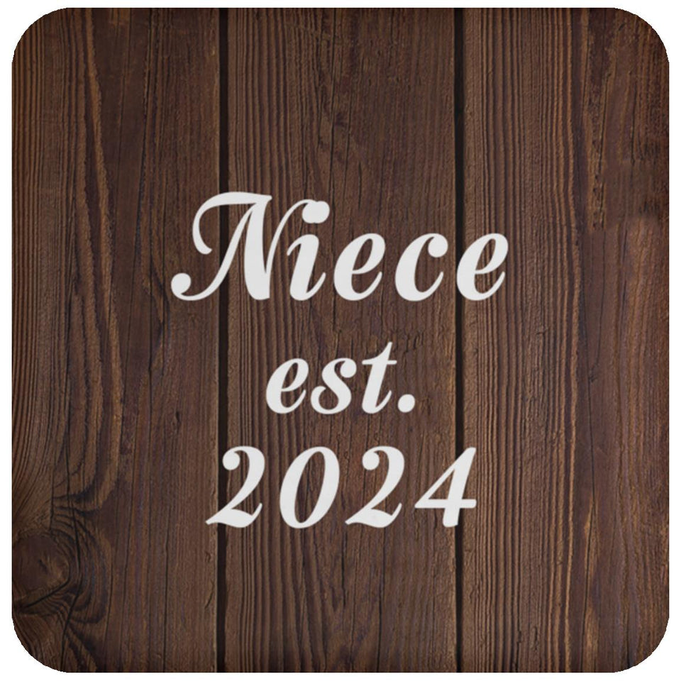 Niece Established EST. 2024 - Drink Coaster D