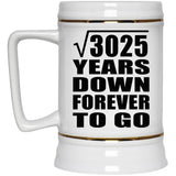 55th Anniversary Square Root of 3025 Years Down Forever To Go - Beer Stein