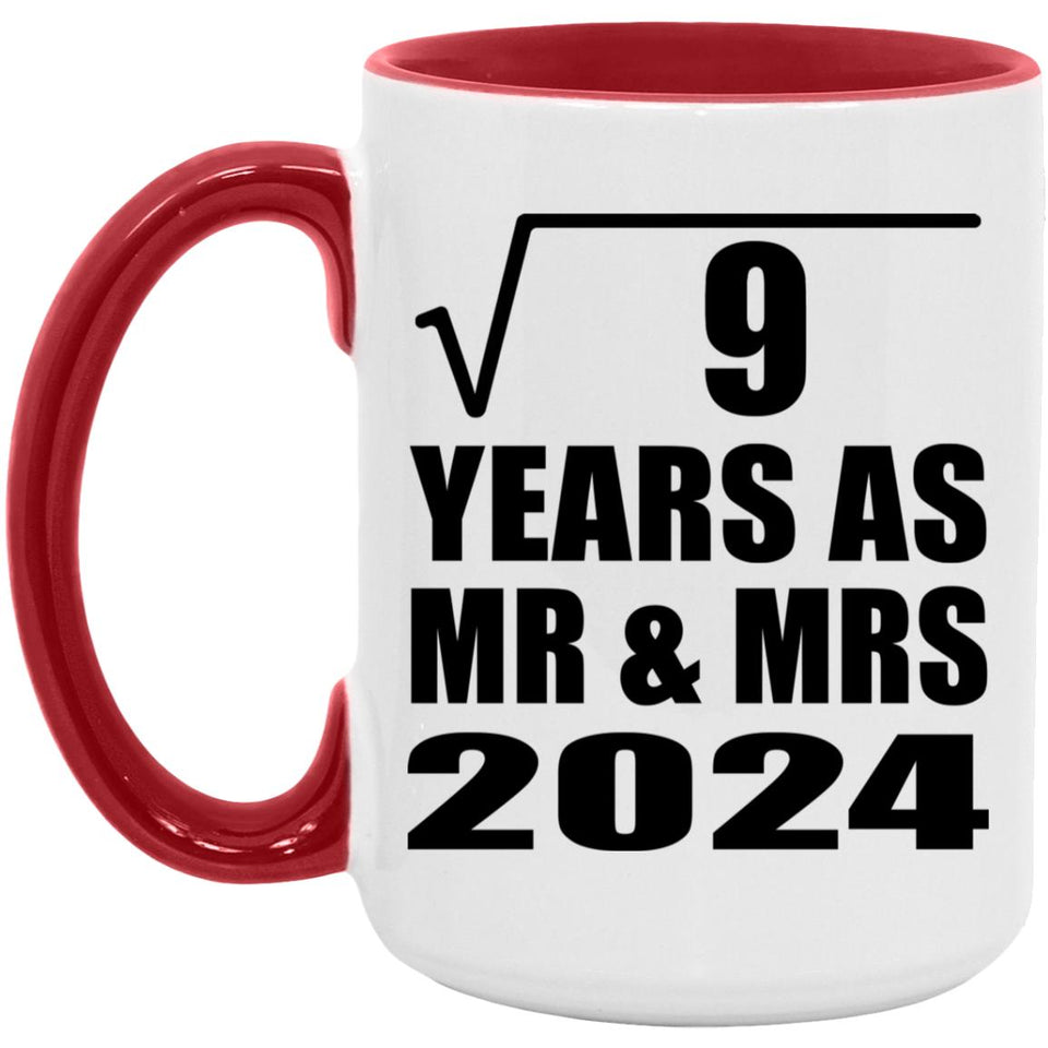 3rd Anniversary Square Root of 9 Years As Mr & Mrs 2024 - 15oz Accent Mug Red