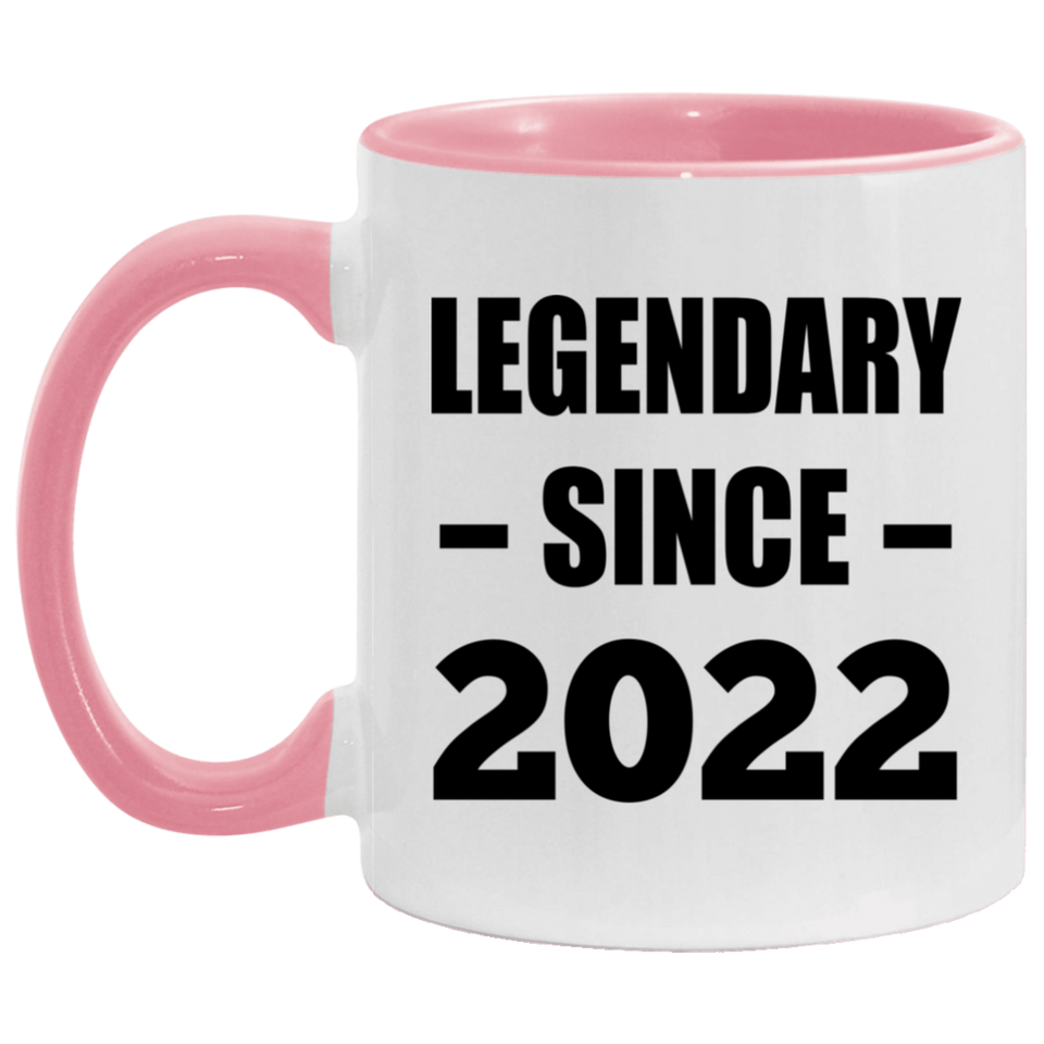 2nd Birthday Legendary Since 2022 - 11oz Accent Mug Pink