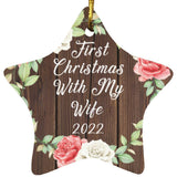 First Christmas With My Wife 2022 - Star Ornament A