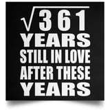19th Anniversary Square Root of 361 Years Still In Love - Poster Square