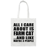 All I Care About Is Farm Cat - Tote Bag White