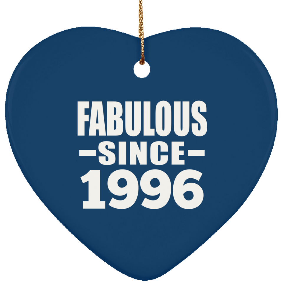 28th Birthday Fabulous Since 1996 - Heart Ornament