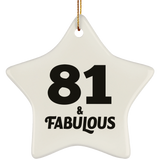 81st Birthday 81 & Fabulous - Star Ornament