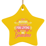 My Biggest Reason For Living Calls Me Grandma - Star Ornament