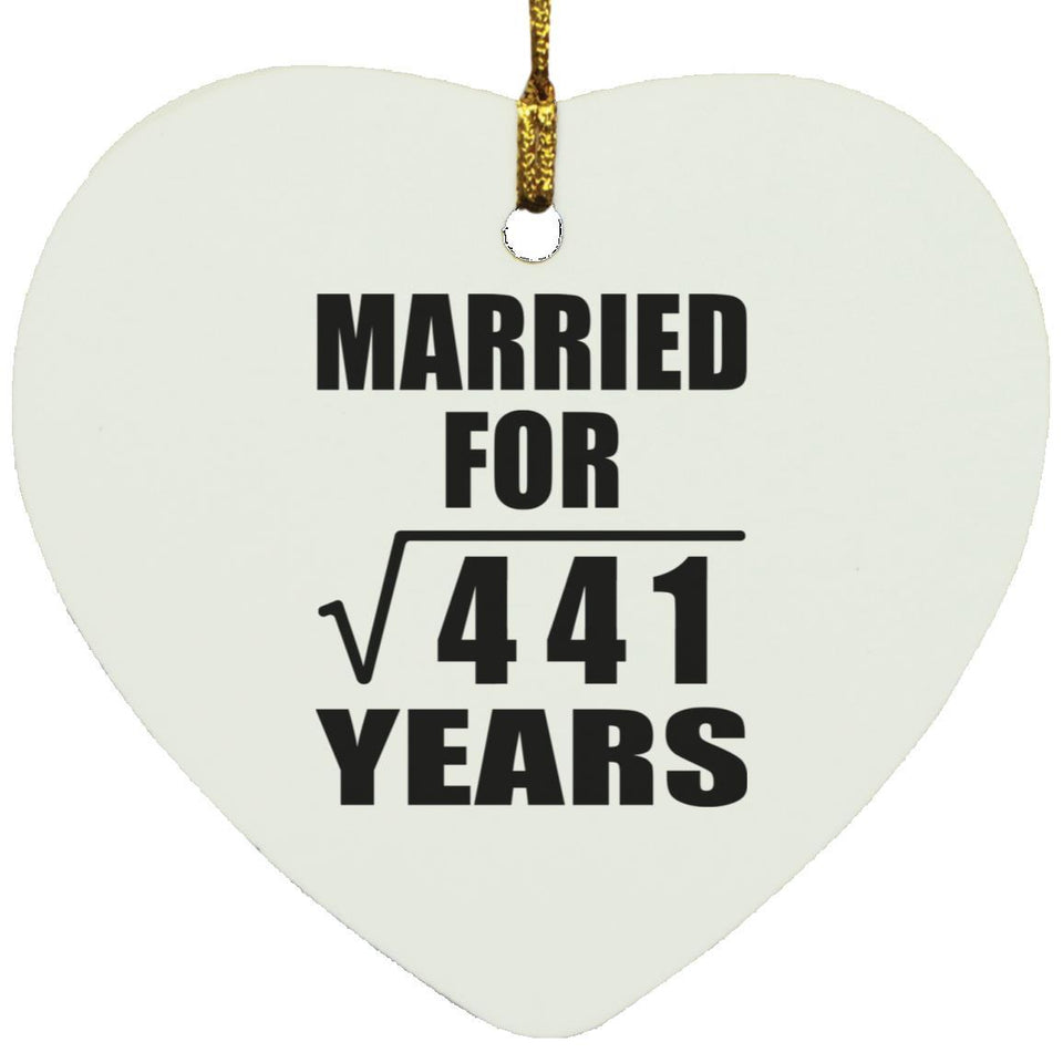 21st Anniversary Married For Square Root of 441 Years - Heart Ornament
