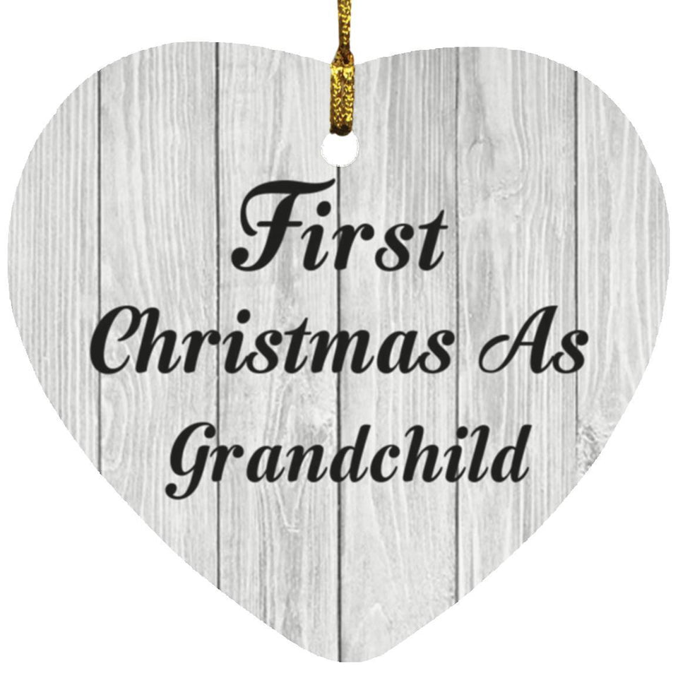 First Christmas As Grandchild - Heart Ornament F