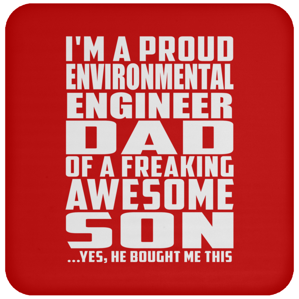 Proud Environmental Engineer Dad Of Awesome Son - Drink Coaster
