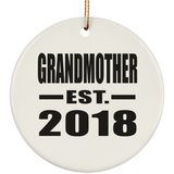 Grandmother Established EST. 2018 - Circle Ornament
